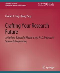 Crafting Your Research Future