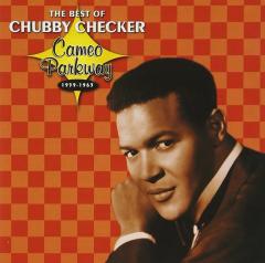 The Best Of Chubby Checker (Cameo Parkway 1959-1963)