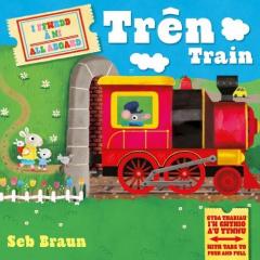 I Ffwrdd a Ni Tren /  All Aboard Train