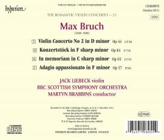 Bruch: Violin Concerto No 2, Op 44 / Adagio Appassionato, Op 57 / In Memorian, Op 65 / Konzertstuck, Op 84