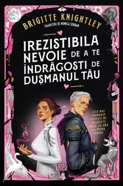 Irezistibila nevoie de a te indragosti de dusmanul tau