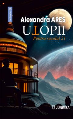 Utopii pentru secolul 21