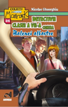 Detectivii clasei a VII-a contra Balenei Albastre