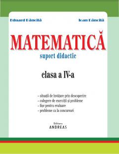 Matematica - Clasa a IV-a - Suport didactic