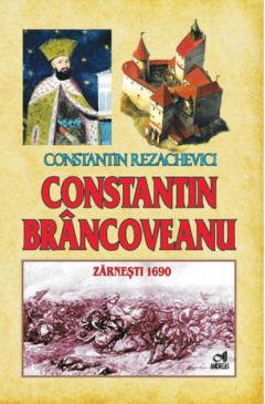 Constantin Brancoveanu - Zarnesti 1690
