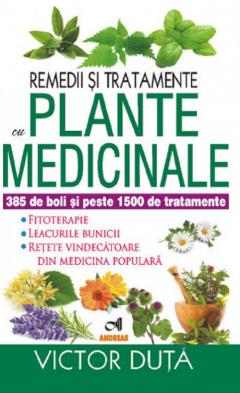 Remedii si tratamente cu plante medicinale