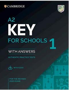A2 Key for Schools 1 for the Revised 2020 Exam Student's Book with Answers with Audio
