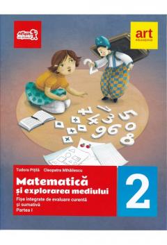 Matematica si explorarea mediului. Clasa a II-a, partea I