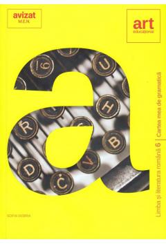 Cartea mea de gramatica - Clasa a VI-a