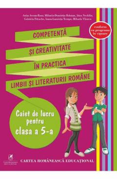 Competenta si creativitate in practica limbii si literaturii romane