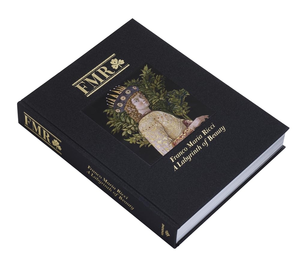 FMR Franco Maria Ricci: A Labyrinth of Beauty - Antony Shugaar