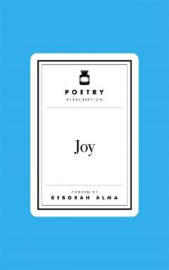 Coperta cărții Poetry Pharmacy: Joy
