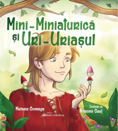 Mini-Miniaturica si Uri-Uriasul