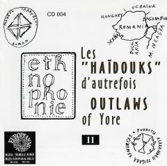 Outlaws Of Yore II / Les "Haidouks" D'Autrefois II