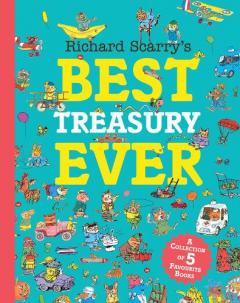 Richard Scarry’s Best Treasury Ever