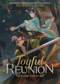 Joyful Reunion (Novel) - Volume 3