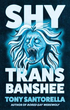 Coperta cărții Shy Trans Banshee