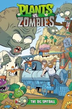 Coperta cărții Plants vs. Zombies Volume 24: The Big Spitball