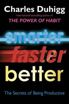Smarter, Faster, Better
