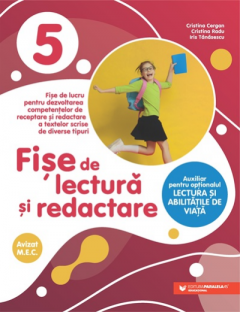 Fise de lectura si redactare. Clasa a V-a