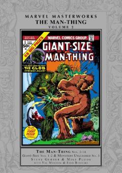 Coperta cărții Marvel Masterworks: The Man-Thing Vol. 2