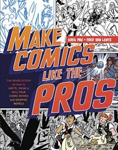 Coperta cărții Make Comics Like the Pros