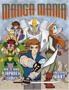 Coperta cărții Manga Mania - How to Draw Japanese Comics