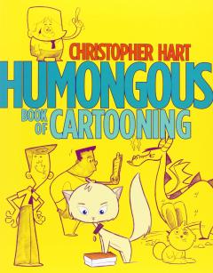 Humongous Book of Cartooning