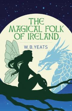 Magical Folk of Ireland