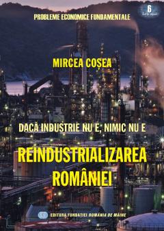 Reindustrializarea Romaniei