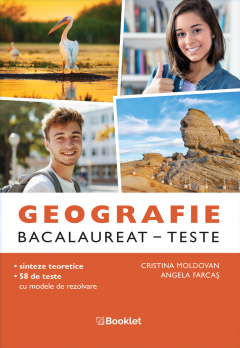 Geografie. Bacalaureat - Teste. An scolar 2025-2026