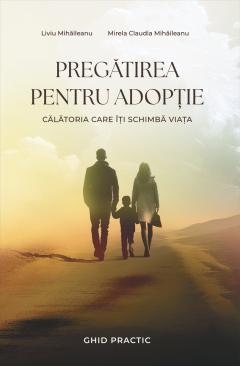 Pregatirea pentru adoptie