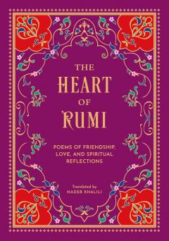 rumi！ The Essential Rumi - Rumi, Coleman Barks
