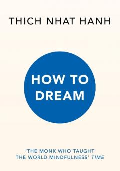 How to Dream