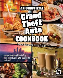 Coperta cărții Unofficial Grand Theft Auto Cookbook