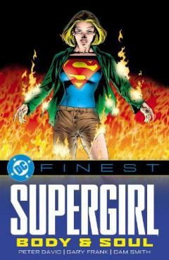 Coperta cărții DC Finest: Supergirl: Body and Soul
