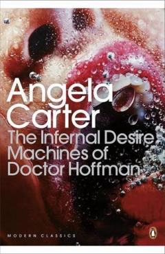 Coperta cărții The Infernal Desire Machines of Doctor Hoffman