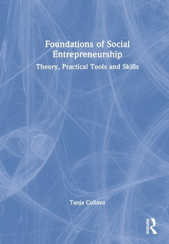 Foundations of Social Entrepreneurship - UK) University of Cambridge ...