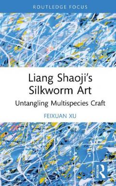Liang Shaoji's Silkworm Art
