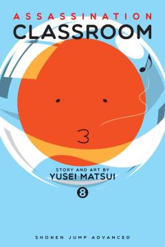 Assassination Classroom - Volume 8