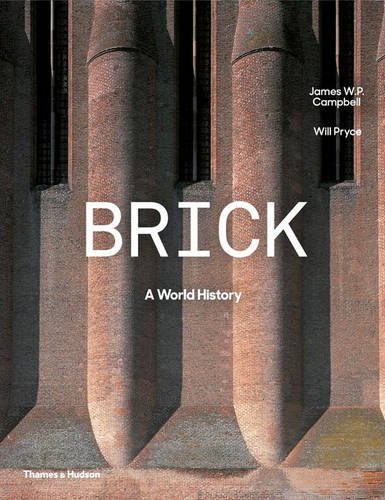 Brick - A World History