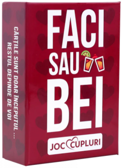 Joc de carti - Faci sau bei - Cupluri