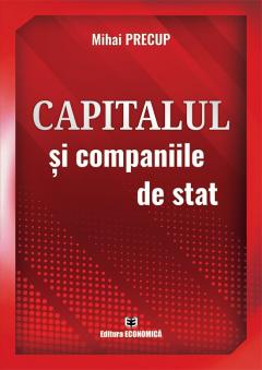 Capitalul si companiile de stat