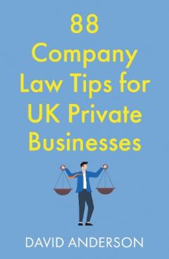 Coperta cărții 88 Company Law Tips for UK Private Businesses