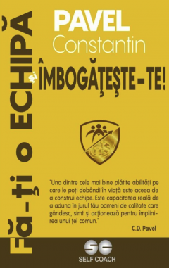 Coperta cărții Fa-ti o echipa si imbogateste-te!