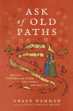 Ask of Old Paths