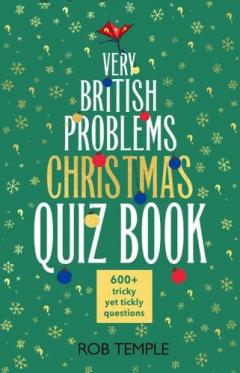 Coperta cărții Very British Problems Christmas Quiz Book