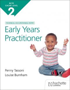 NCFE CACHE Level 2 Technical Occupational Entry for the Early Years Practitioner