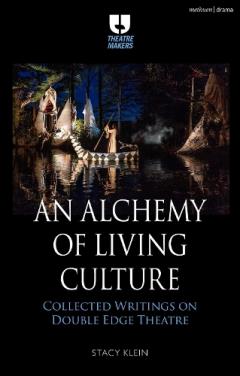 Alchemy of Living Culture