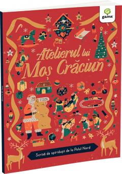 Atelierul lui Mos Craciun